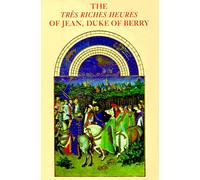 The Tres Riches Heures du Duc de Berry