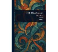 The Trespasser