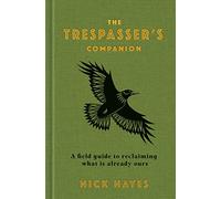 The Trespasser's Companion