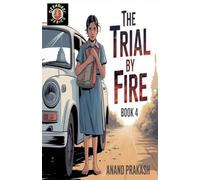 The Trial by Fire: 4 (Devadasi)