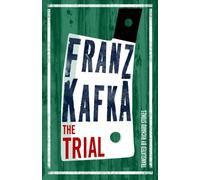 The Trial : Newly translated and Annotated