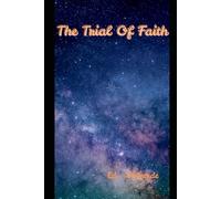 The Trial Of Faith