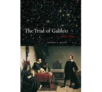 The Trial of Galileo, 1612-1633