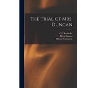 The Trial of Mrs. Duncan