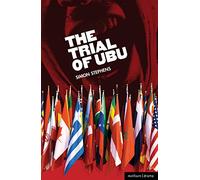 The Trial of Ubu (Modern Plays)