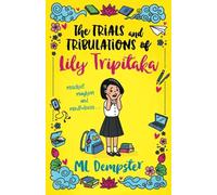 The Trials and Tribulations of Lily Tripitaka