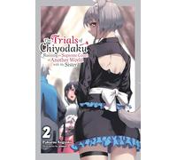 The Trials of Chiyodaku, Vol. 2: Running the Supreme Court of Another World with My Sister (TRAILS OF CHIYODAKU LIGHT NOVEL SC)