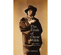 The Trials of Oscar Wilde