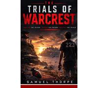 The Trials of Warcrest: SURVIVE THE ISLAND. ESCAPE THE PRISON. OUTLAST THE TRIALS.