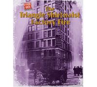 The Triangle Shirtwaist Factory Fire (Code Red)