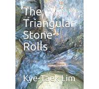 The Triangular Stone Rolls