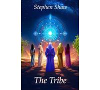 The Tribe: Star Beings And Earth’s Mystical Future. Truth About Ecstatic Tantra Revealed. Best Self Help Books And Personal Growth Books. (Star Beings And Earth’s Mystical History And Future)