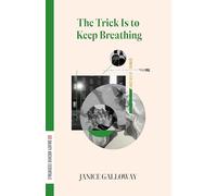 The Trick Is to Keep Breathing (Dalkey Essentials)