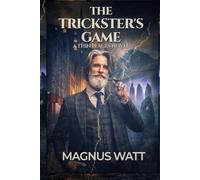 The Trickster's Game: A Thin Places Novel