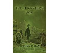 The Trickster's Son: Book 2 of the Kindred Chronicles