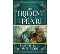 The Trident and the Pearl