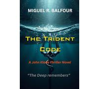 The Trident Code: 1 (The SEAL Cypher Series)