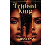 The Trident King: A Dark Cartel Romance Thriller (Medellín Heat)