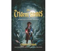The Trident Stones (A Gnome Trilogy)