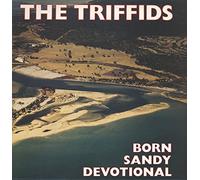 The Triffids - Born Sandy Devotional [Vinyl LP] [VINYL]