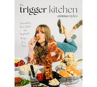 The Trigger Kitchen: Dismantling Diet Culture One Unapologetic Recipe at a Time