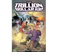 The Trillion Dollar Kid