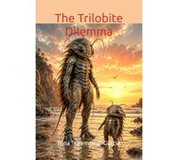 The Trilobite Dilemma