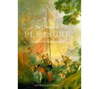 The Trimph of Pleasure - Louis XIV and The Politics of Spectacle