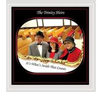 The Trinity Heirs - It's What's Inside That Counts