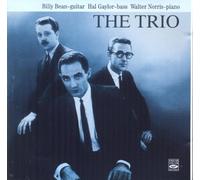 The Trio - The Trio: Billy Bean · Hal Gaylor · Walter Norris (includes Bonus Tracks)