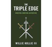 The Triple Edge: Corrections, Connections, and Protection