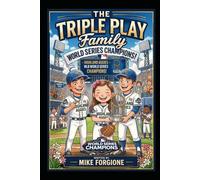 The Triple Play Family