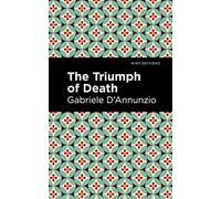 The Triumph of Death (Mint Editions (Literary Fiction))