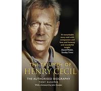 The Triumph of Henry Cecil: The Authorised Biography