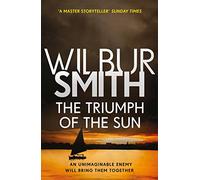The Triumph of the Sun: The Courtney Series 12 (Courtney series)
