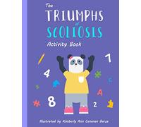 The Triumphs of Scoliosis: Activity Book