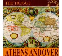 The Troggs - Athens Andover
