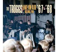 The Troggs - Live On Air Volume Two 67 68