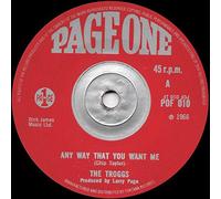 The Troggs - PDF010 7"-45 giri" Any Way That You Want Me / 66-5-4-3-2-1 VINYL