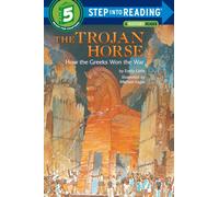 The Trojan Horse: How the Greeks Won the War