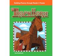 The Trojan Horse: World Myths (Reader's Theater)