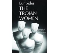 The Trojan Women: Reader's Version by Euripides (English) Paperback Book