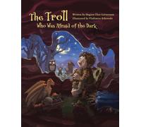 The Troll Who Was Afraid of the Dark