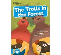 The Trolls in the Forest: (BookLife Readers)