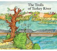 The Trolls of the Turkey River