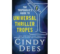 The Tropholic's Guide to Universal Thriller Tropes