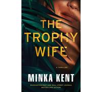 The Trophy Wife : A Thriller