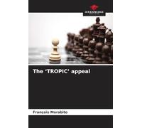The 'TROPIC' appeal