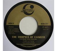 The Tropics Of Cancer - Catch A Corner / Moodswings / Zoot Stick