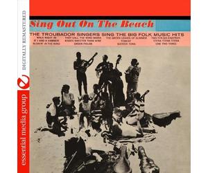The Troubador Singers - Sing Out On The Beach (Digitally Remastered)